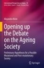 Image for Opening up the Debate on the Aging Society