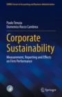 Image for Corporate sustainability  : measurement, reporting and effects on firm performance