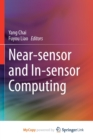 Image for Near-sensor and In-sensor Computing