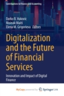 Image for Digitalization and the Future of Financial Services