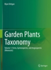 Image for Garden plants taxonomyVolume 1,: Ferns, gymnosperms, and angiosperms (monocots)