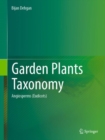 Image for Garden Plants Taxonomy. Volume 2 Angiosperms (Eudicots) : Volume 2,