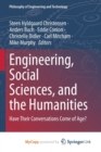 Image for Engineering, Social Sciences, and the Humanities : Have Their Conversations Come of Age?