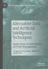 Image for Alternative Data and Artificial Intelligence Techniques