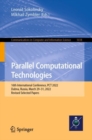 Image for Parallel Computational Technologies: 16th International Conference, PCT 2022, Dubna, Russia, March 29-31, 2022, Revised Selected Papers : 1618