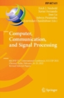 Image for Computer, communication, and signal processing  : 6th IFIP TC 5 International Conference, ICCCSP 2022, Chennai, India, February 24-25, 2022, revised selected papers