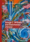 Image for George C. Williams and evolutionary literacy