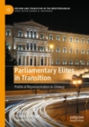 Image for Parliamentary elites in transition  : political representation in Greece