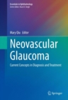 Image for Neovascular Glaucoma: Current Concepts in Diagnosis and Treatment