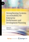 Image for Strengthening Systems Accountability for Enterprise Performance and Development Planning