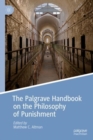 Image for The Palgrave Handbook on the Philosophy of Punishment