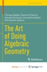 Image for The Art of Doing Algebraic Geometry