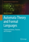 Image for Automata theory and formal languages  : fundamental notions, theorems, and techniques