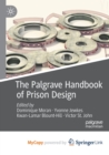 Image for The Palgrave Handbook of Prison Design