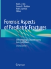 Image for Forensic Aspects of Paediatric Fractures: Differentiating Accidental Trauma from Child Abuse