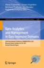 Image for Data Analytics and Management in Data Intensive Domains: 23rd International Conference, DAMDID/RCDL 2021, Moscow, Russia, October 26-29, 2021, Revised Selected Papers