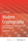 Image for Modern Cryptography : Applied Mathematics for Encryption and Information Security