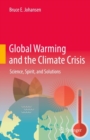 Image for Global warming and the climate crisis  : science, spirit, and solutions