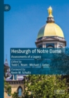 Image for Hesburgh of Notre Dame  : assessments of a legacy