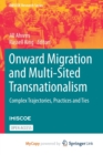 Image for Onward Migration and Multi-Sited Transnationalism
