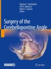 Image for Surgery of the Cerebellopontine Angle