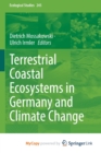 Image for Terrestrial Coastal Ecosystems in Germany and Climate Change