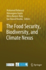 Image for The food security, biodiversity, and climate nexus