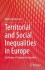 Image for Territorial and social inequalities in Europe  : challenges of European integration
