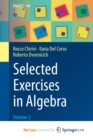 Image for Selected Exercises in Algebra : Volume 2