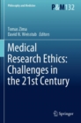 Image for Medical research ethics  : challenges in the 21st century