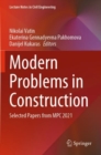 Image for Modern problems in construction  : selected papers from MPC 2021