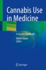 Image for Cannabis Use in Medicine: A Concise Handbook
