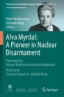 Image for Alva Myrdal: A Pioneer in Nuclear Disarmament
