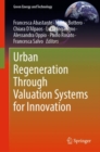 Image for Urban Regeneration Through Valuation Systems for Innovation