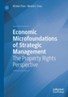 Image for Economic Microfoundations of Strategic Management