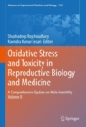Image for Oxidative stress and toxicity in reproductive biology and medicine  : a comprehensive update on male infertilityVolume II