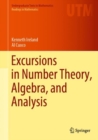 Image for Excursions in number theory, algebra, and analysis