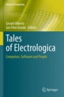 Image for Tales of Electrologica  : computers, software and people