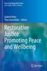 Image for Restorative justice  : promoting peace and wellbeing