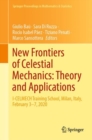 Image for New frontiers of celestial mechanics: theory and applications : I-CELMECH Training School, Milan, Italy, February 3-7, 2020