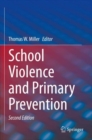 Image for School Violence and Primary Prevention