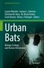 Image for Urban Bats: Biology, Ecology, and Human Dimensions