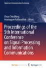 Image for Proceedings of the 5th International Conference on Signal Processing and Information Communications