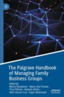 Image for The Palgrave Handbook of Managing Family Business Groups