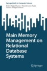 Image for Main Memory Management on Relational Database Systems
