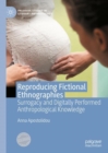Image for Reproducing Fictional Ethnographies: Surrogacy and Digitally Performed Anthropological Knowledge