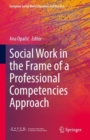 Image for Social Work in the Frame of a Professional Competencies Approach