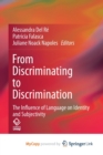 Image for From Discriminating to Discrimination