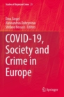 Image for Covid-19, Society and Crime in Europe