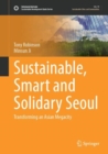 Image for Sustainable, Smart and Solidary Seoul